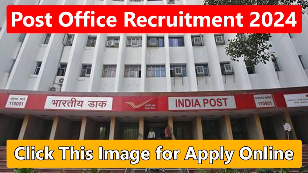 Post Office Recruitment 2024 Apply Online for Jobs