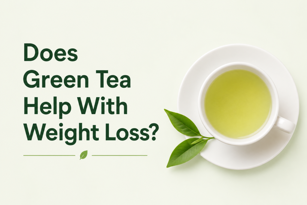 Does green tea aid weight loss?